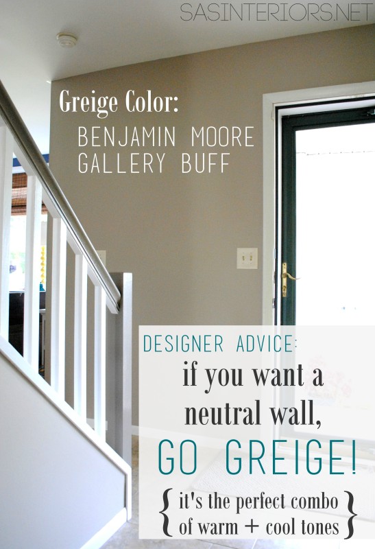 Designer Advice: If you want a neutral wall color, go with Greige!  It's the perfect combo of warm + cool tones. @Jenna_Burger
