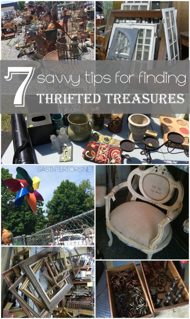 7 Savvy Tips for Finding Thrifted Treasures - Tips + Tricks + Ideas for finding the perfect 'something'... Some of these simple ideas you may never thought of.
