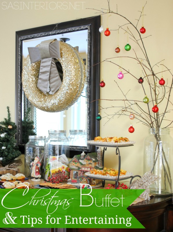 Christmas Buffet & Ideas for Holiday Entertaining
