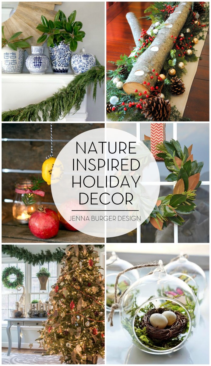 Nature Inspired Holiday Decor: Ideas to integrate the outdoors into your holiday setting by JennaBurger.com